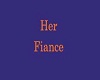 Her Fiance