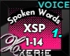 XSP Spoken Words 1
