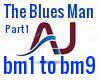 The Blues Man pt 1