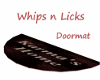 Whips n licks rug/mat