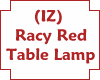 (IZ) Racy Red Table Lamp