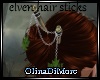 (OD) elven hair sticks