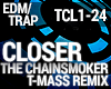 Trap - Closer