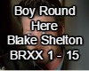 Boy Round Here B.Shelton