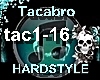 *CC* Tacabro Hardstyle