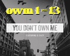 You Don't Own me