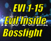 *(EVI) Evil Inside*
