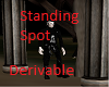 Standing Spot[Derivable]