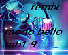 MODO BELLO REMIX MD1-9