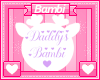 Daddy's Bambi Sign Prple