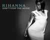 M*Rihanna-DontStopTheMus
