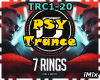 PSY Trance - 7 Rings