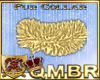 QMBR Fur Collar Gold