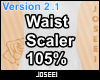 Waist Scaler 105%
