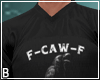 F CAW F Tee Tattoos