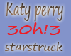 katy perry 30!3 starstru