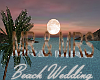 Beach Wedding Sign