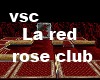 vsc La red rose club