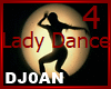 J🦜 Lady dance Pt2 < 4