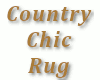 00 Country Chic Rug
