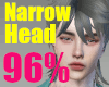 !✔96% narrow head