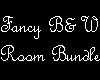 Fancy B&W Room Bundle