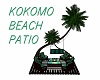 KOKOMO BEACH  PATIO