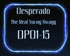 *DPO* Desperado