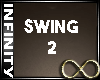 Infinity Swing 2