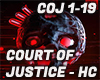 COURT OF JUSTICE - HC