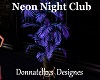 neon club plant