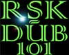 RSK - Dub 101 (Dubstep)