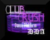 Club Crush Dancer