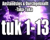 Durchgeknallt-Taka-Tuka