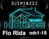 Flo Rida My House