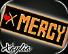 Frisk's Mercy Headsign