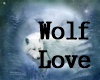 Wolf Love!