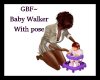 GBF~Baby Walker w /baby