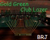 Green Gold Club Lazer