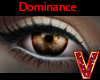 |VITAL| Dominance EyesF1