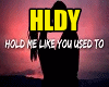 -hold-me-like-you