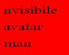 invisibile avatar man
