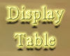 Display table
