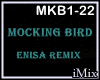 ♪ Mocking Bird Rmx