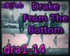 Drake - From The Bottom