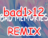 Bad Memories - Remix