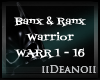 Banx & Ranx - Warrior