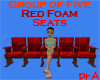 Five Red Foam Seats