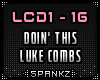 Doin' This - Luke C LCD