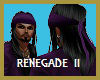 ~Renegade II Purple Haze